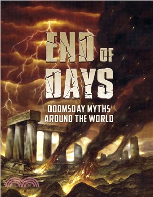 End of Days：Doomsday Myths Around the World