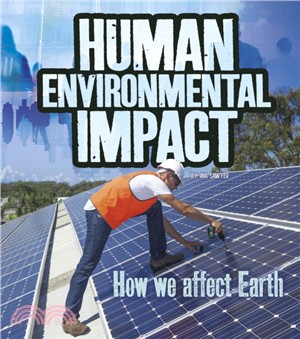 Human Environmental Impact：How We Affect Earth