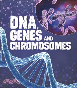 DNA, Genes, and Chromosomes
