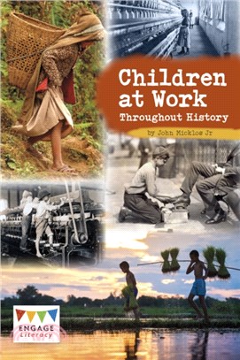 Children at Work Throughout History