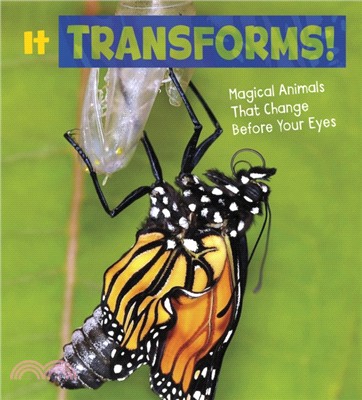 It Transforms!：Magical Animals That Change Before Your Eyes