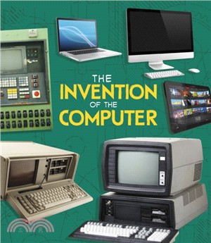 The Invention of the Computer