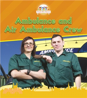 Ambulance and Air Ambulance Crew