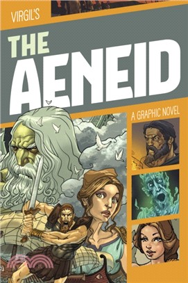 The Aeneid：A Graphic Novel
