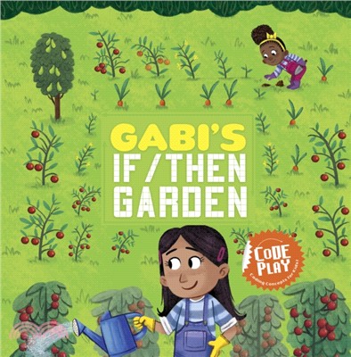 Gabi's If/Then Garden