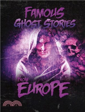 Famous Ghost Stories from Europe