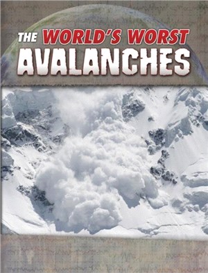 The World's Worst Avalanches