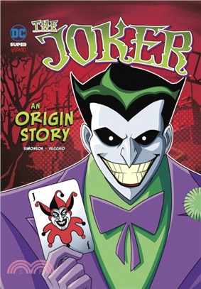 The Joker：An Origin Story