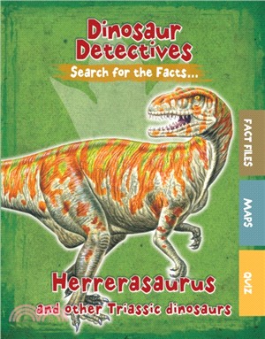 Herrerasaurus and Other Triassic Dinosaurs