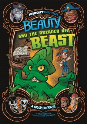 Beauty and the Dreaded Sea Beast：A Graphic Novel