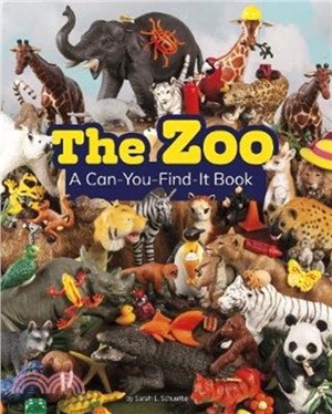 The Zoo：A Can-You-Find-It Book