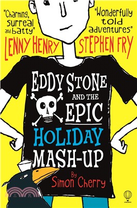 Eddy Stone and the Epic Holiday Mash-Up (Eddy Stone #1)