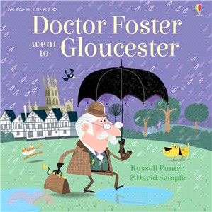 Doctor Foster Went to Gloucester