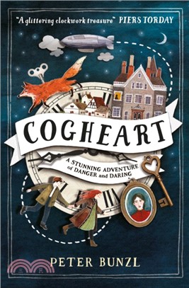 A Cogheart Adventure: Cogheart | 拾書所