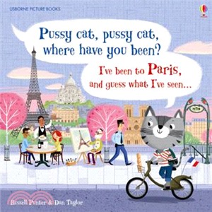 Pussy Cat, Pussy Cat, Where Have You Been? Paris