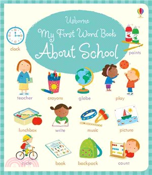 My First Word Book: About School