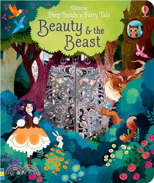 Beauty and The Beast (Peep Inside a Fairy Tale)(硬頁翻翻書)