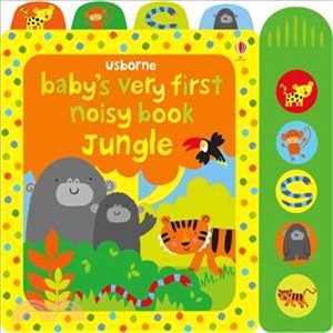 Baby's Very First Noisy Book Jungle (硬頁音效書)