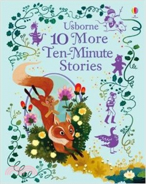 10 More Ten-Minute Stories