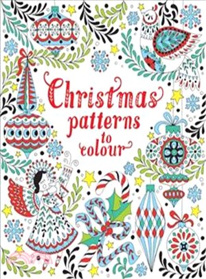 Christmas Patterns to Colour (Patterns to Colour series)