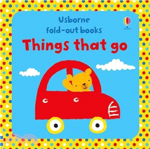 Things That Go (Fold Out Books) | 拾書所