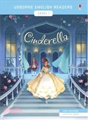 Cinderella 灰姑娘 (Usborne English Readers Level 1) | 拾書所