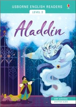 Aladdin 阿拉丁 (Usborne English Readers Level 2)