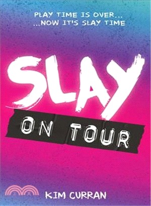 SLAY on Tour