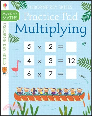 Key Skill Practice Pad Multiplying 6-7