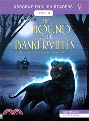 The Hound of the Baskervilles 巴斯克維爾的獵犬 (Usborne English Readers Level 3)