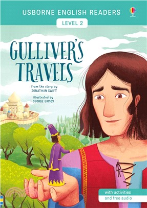 Gulliver's Travels 格列佛遊記 (Usborne English Readers Level 2)