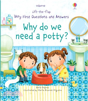 Why Do We Need a Potty? (硬頁翻翻書)