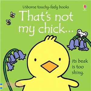 That's Not My Chick… (觸摸硬頁書)