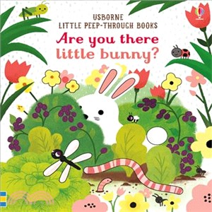 Are you there Little Bunny? (硬頁書) | 拾書所