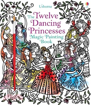Magic Painting Twelve Dancing Princesses (水畫冊)