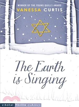 The Earth is Singing (Usborne Modern Classics)