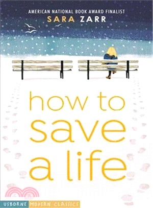 How to Save a Life (Usborne Modern Classics)