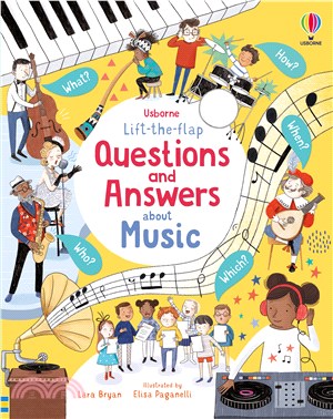 Lift-the-flap questions and answers about music /