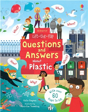 Lift-the-Flap Questions and Answers About Plastic (硬頁翻翻書)