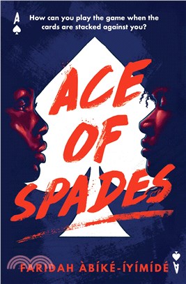 Ace of Spades (平裝本)(2022 YA Book Prize Shortlist)