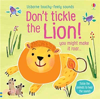 Don't Tickle the Lion! (硬頁觸摸音效書)