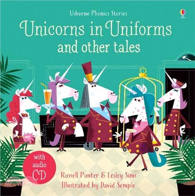 Unicorns in Uniforms and Other Tales (1精裝+1CD) *書中有6個故事*