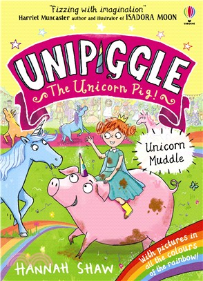 Unipiggle the Unicorn Pig 1: Unicorn Muddle (平裝本)(彩色印刷)
