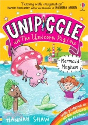 Unipiggle the Unicorn Pig 3: Mermaid Mayhem (平裝本)(彩色印刷)
