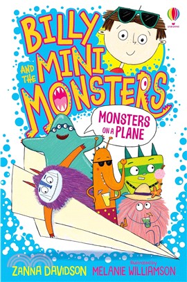 Billy and the mini monsters : monsters on a plane /