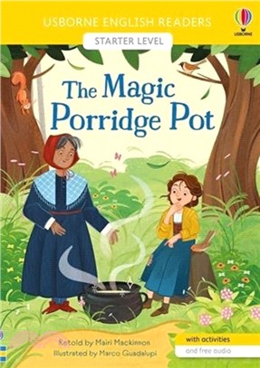 The Magic Porridge Pot 神奇的粥鍋 (English Readers Starter Level )