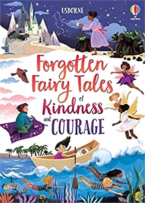 Forgotten Fairy Tales of Kindness and Courage 善良與勇氣的故事