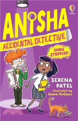 Anisha, Accidental Detective: Show Stoppers