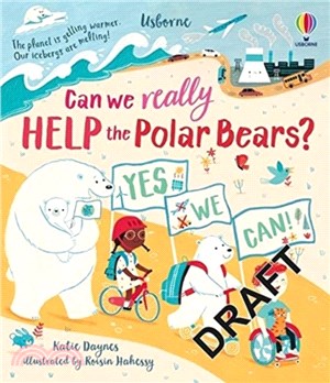 Can we really help the Polar Bears? (精裝本)