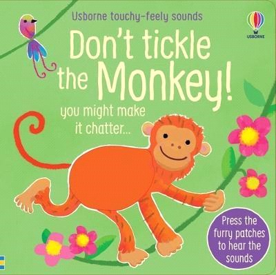 Don't Tickle the Monkey! (硬頁觸摸音效書)
